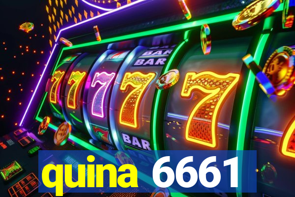 quina 6661